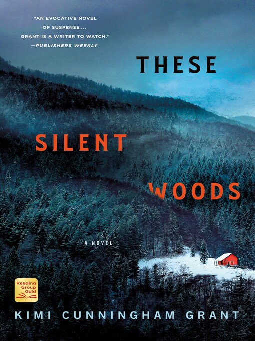 Title details for These Silent Woods by Kimi Cunningham Grant - Available